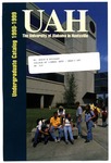 1998-1999 Undergraduate Catalog by University of Alabama in Huntsville
