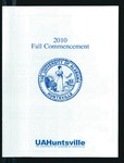 Fall 2010 Commencement Program by University of Alabama in Huntsville