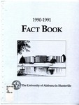 1990-1991 Fact Book by University of Alabama in Huntsville