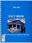 1989-1990 Fact Book by University of Alabama in Huntsville