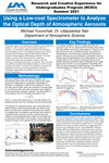 Using a Low-cost Spectrometer to Analyze the Optical Depth of Atmospheric Aerosols by Michael Yurovchak