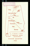 The University of Alabama Huntsville Center Announcements, Summer Quarter 1958