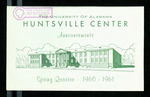 The University of Alabama Huntsville Center Announcements, Spring Quarter 1960-1961