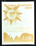 Timetable of Classes, Summer 1996 by University of Alabama in Huntsville