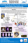 Feasibility Study of Hall Thruster Fabrication Using Additive Manufacturing by Ethan Hopping and Gabriel Xu
