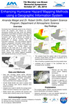 Enhancing Hurricane Hazard Mapping Methods Using a Geographic Information System by Amanda Weigel and Robert Griffin